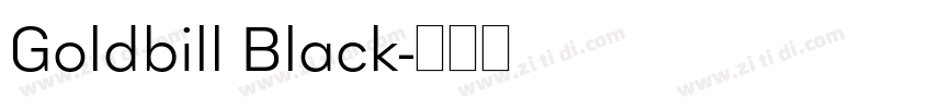 Goldbill Black字体转换